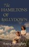 [The Hamiltons 02] • The Hamiltons of Ballydown